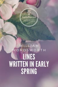 Lines Written in Early Spring William Wordsworth