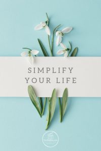 Simplify Your Life Simplicity