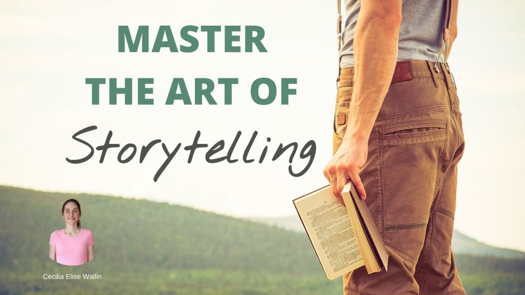 The Hero’s Journey – Master The Art Of Storytelling 3 | CeciliaElise.com