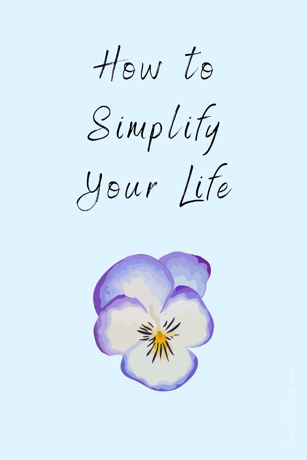 How to Simplify Your Life