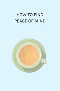 Inner Peace | How to find peace of mind