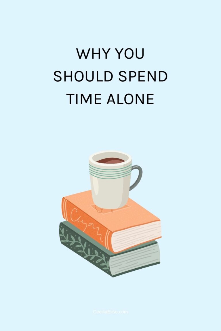 why-you-should-spend-time-alone-ceciliaelise